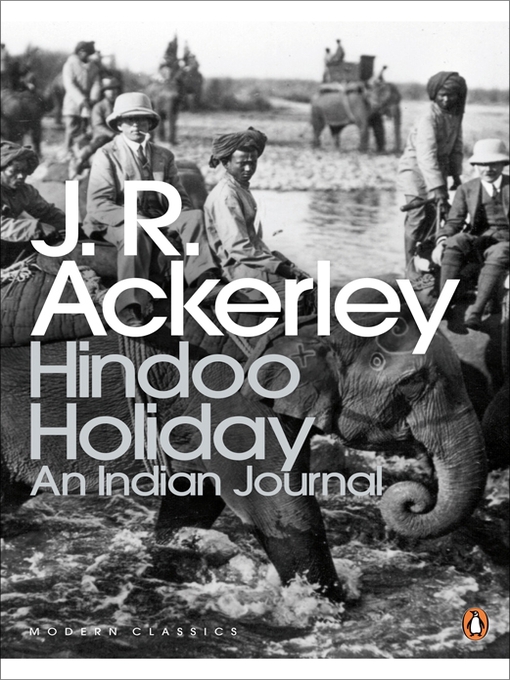 Title details for Hindoo Holiday by J. R. Ackerley - Available